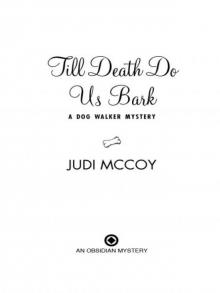 Till Death Do Us Bark