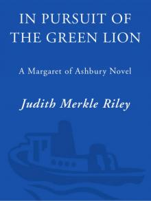 In Pursuit of the Green Lion In Pursuit of the Green Lion