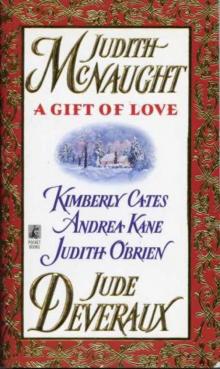 A Gift of Love A Gift of Love