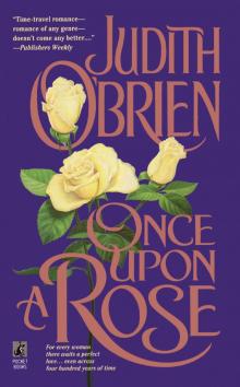 Once Upon a Rose Once Upon a Rose