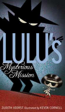 Lulu's Mysterious Mission Lulu's Mysterious Mission