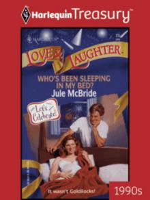 Who's Been Sleeping In My Bed? Who's Been Sleeping In My Bed?