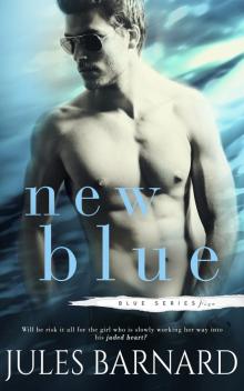 New Blue (Blue Series Book 5)