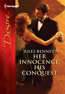 Her Innocence, His Conquest Her Innocence, His Conquest