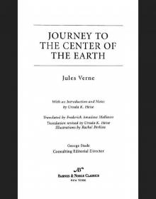 Journey to the Center of the Earth (Barnes & Noble Classics Series)