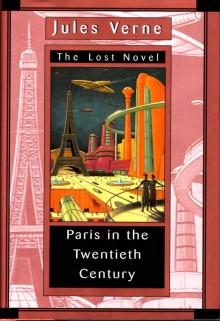 Paris in the Twentieth Century Paris in the Twentieth Century