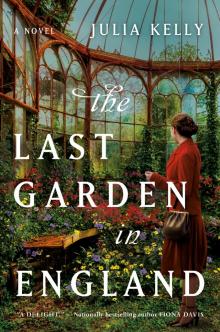 The Last Garden in England The Last Garden in England