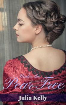 Under the Pear Tree: A Victorian Christmas Story Under the Pear Tree: A Victorian Christmas Story