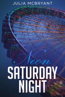 Neon Saturday Night (Low Country Lovers Book 2)