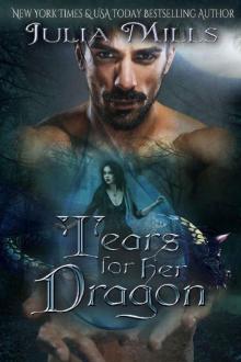 Tears for Her Dragon (Dragon Guard Series Book 16)