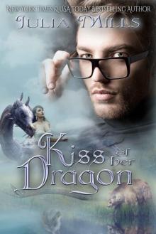Kiss of Her Dragon (Dragon Guard Book 19)