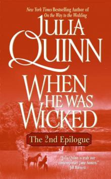 Bridgerton 06: 2nd Epilogue - When He Was Wicked