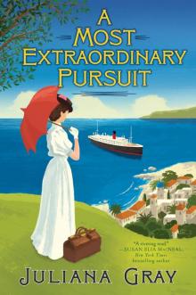 A Most Extraordinary Pursuit A Most Extraordinary Pursuit