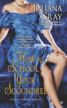 How To School Your Scoundrel How To School Your Scoundrel