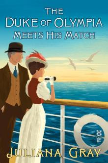 The Duke of Olympia Meets His Match The Duke of Olympia Meets His Match