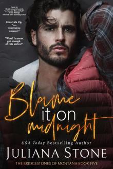 Blame It On Midnight