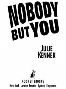 Nobody But You Nobody But You