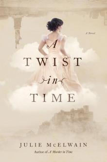 A Twist in Time A Twist in Time