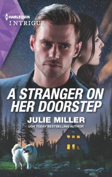 A Stranger on Her Doorstep A Stranger on Her Doorstep