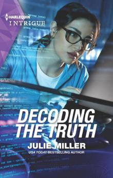 Decoding the Truth Decoding the Truth
