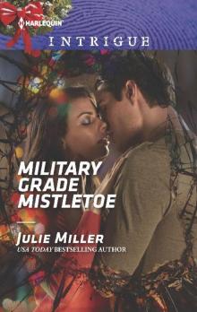 Military Grade Mistletoe Military Grade Mistletoe