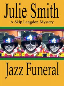 Jazz Funeral (Skip Langdon #3) (Skip Langdon Mystery) (The Skip Langdon Series)