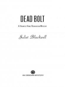 Dead Bolt Dead Bolt