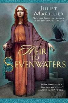 Heir to Sevenwaters Heir to Sevenwaters