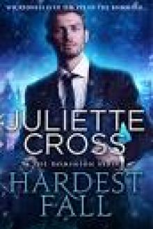 Hardest Fall (Dominion series) Hardest Fall (Dominion series)