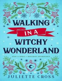 Walking in a Witchy Wonderland Walking in a Witchy Wonderland