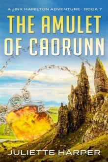 The Amulet of Caorunn (A Jinx Hamilton Mystery Book 7)