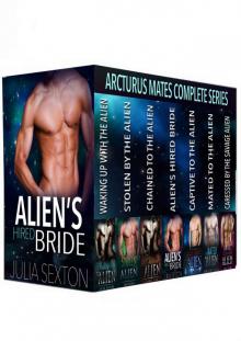 Alien Romance: Arcturus Mates Complete Series (Book 1 - 9): Scifi Alien Abduction Romance (Alien Invasion Romance, Alien Romance)