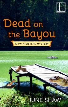 Dead On the Bayou
