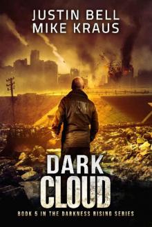 Dark Cloud_the Thrilling Post-Apocalyptic Survival Series