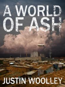 A World of Ash: The Territory 3 A World of Ash: The Territory 3