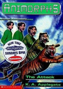 The Attack (Animorphs 28)