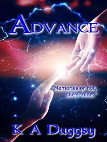 Advance: (Advance Industries) (Book 1)
