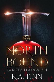 North Bound North Bound