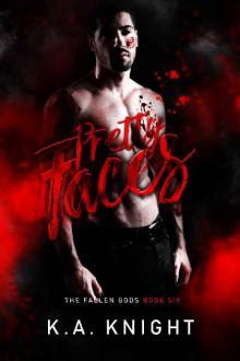 Pretty Faces (The Fallen Gods Book 6) Pretty Faces (The Fallen Gods Book 6)