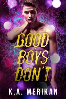 Good Boys Don't Good Boys Don't