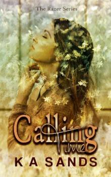 Calling Time_Book 1_The Razer Series Calling Time_Book 1_The Razer Series