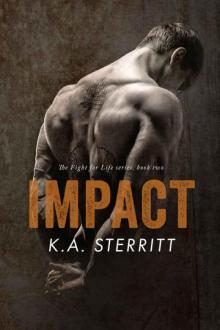 Impact (The Fight for Life #2)