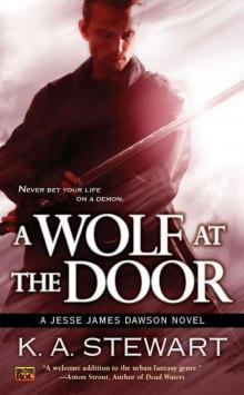 A Wolf at the Door: A Jesse James Dawson Novel A Wolf at the Door: A Jesse James Dawson Novel