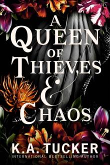 A Queen of Thieves and Chaos (Fate & Flame) A Queen of Thieves and Chaos (Fate & Flame)