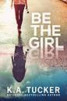 Be the Girl Be the Girl