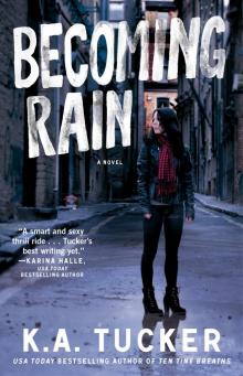 Becoming Rain Becoming Rain