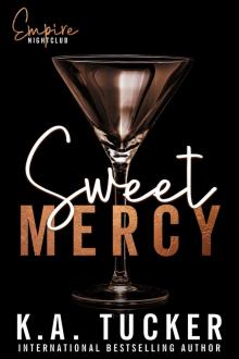 Sweet Mercy Sweet Mercy