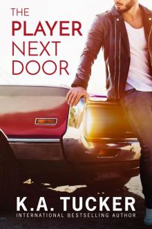 The Player Next Door: A Novel The Player Next Door: A Novel