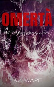 Omerta (The DeLuca Family Series Book 1) Omerta (The DeLuca Family Series Book 1)