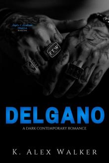Delgano: A Dark Contemporary Interracial Romance (Angels and Assassins - Omega Book 1)
